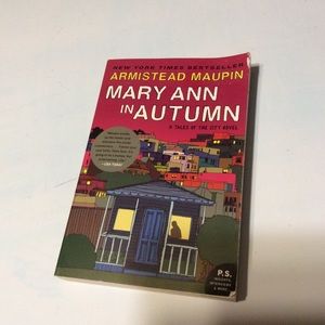 Mary Ann In Autumn by Armistead Maupin NEW
